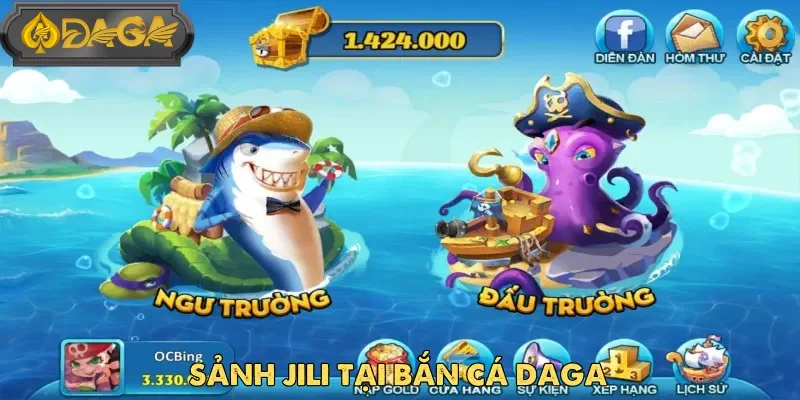 Jili là sảnh game bắn cá Daga hút khách nhất thị trường cá cược hiện nay