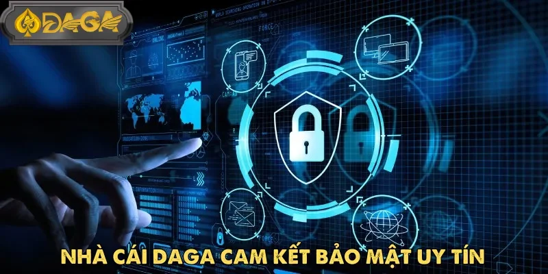 Bảo vệ dữ liệu người dùng là ưu tiên hàng đầu của nhà cái uy tín Daga
