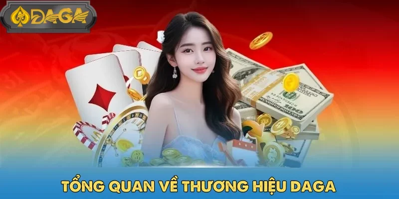 Daga là nhà cái hợp pháp và uy tín hàng đầu tại Philippines