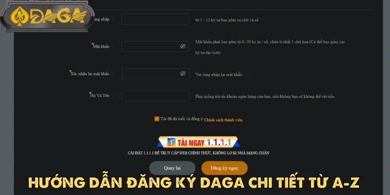 Mật khẩu đăng ký Daga nên có thêm số hoặc ký tự đặc biệt để tăng độ an toàn