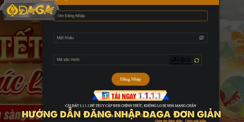 Đăng nhập Daga bằng cách điền thông tin chính xác vào biểu mẫu yêu cầu