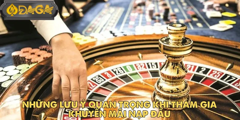 Khuyến Mãi Nạp Đầu DAGA – Bước Đệm Vàng Cho Người Mới